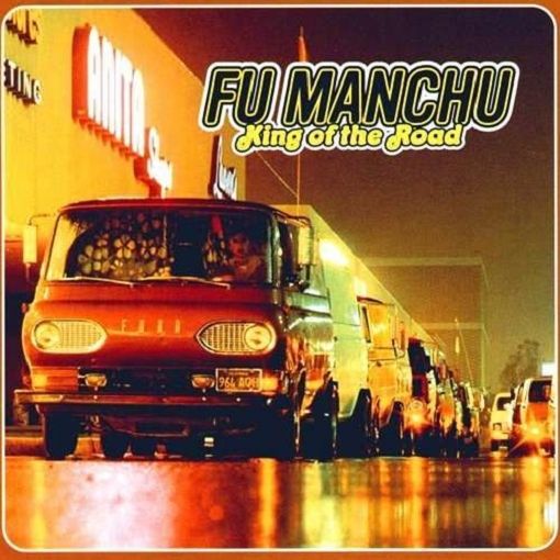 FU MANCHU - King Of The Road 2LP (colour vinyl)