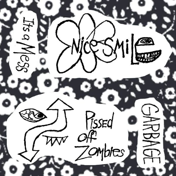 NICE SMILE / PISSED OFF ZOMBIES split 7"