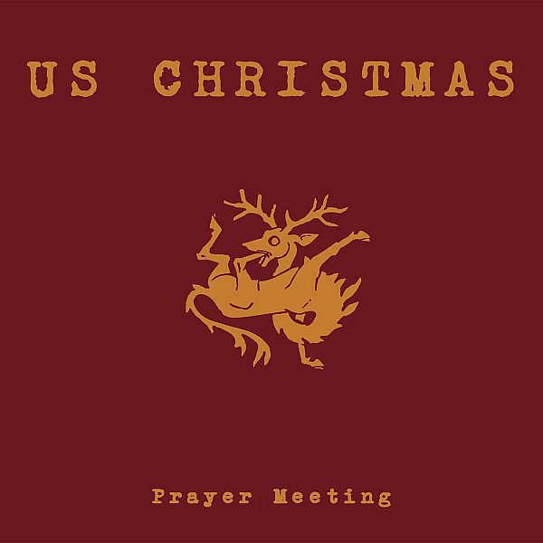 U.S. CHRISTMAS - Prayer Meeting 2LP (colour vinyl)