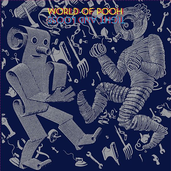 WORLD OF POOH - Tight And Loose LP