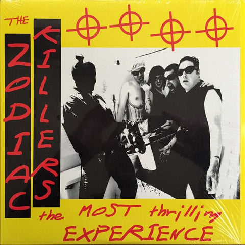ZODIAC KILLERS - The Most Thrilling Experience LP