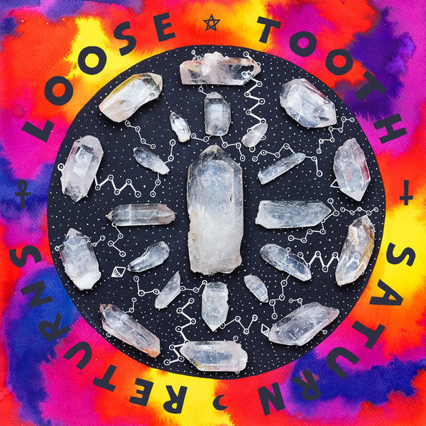 LOOSE TOOTH – Saturn Returns LP