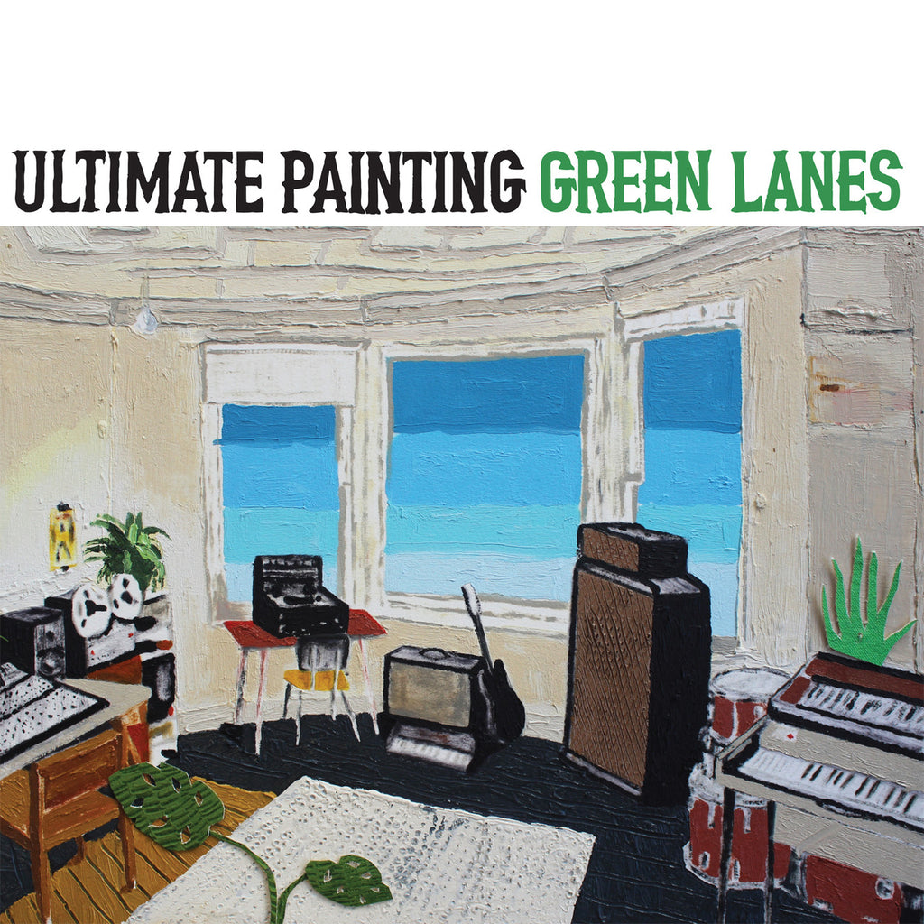 ULTIMATE PAINTING - Green Lanes LP