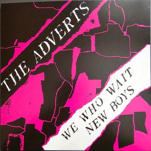 * PREORDER * ADVERTS - We Who Wait / New Boys 7" (colour vinyl)