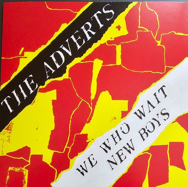 * PREORDER * ADVERTS - We Who Wait / New Boys 7" (colour vinyl)