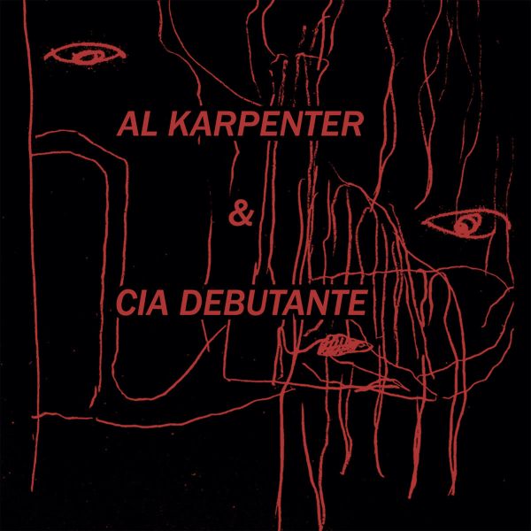 AL KARPENTER and CIA DEBUTANTE - s/t CD