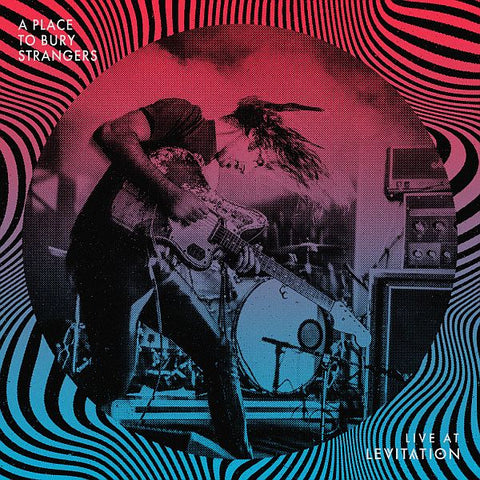 A PLACE TO BURY STRANGERS - Live At Levitation LP (colour vinyl)