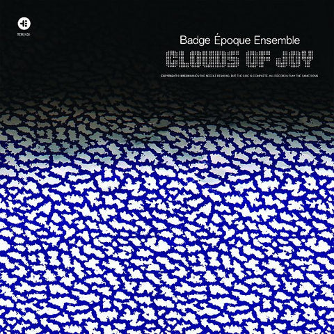 BADGE EPOQUE ENSEMBLE - Clouds Of Joy LP