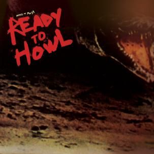 BIRDS OF MAYA - Ready To Howl CD