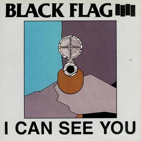 BLACK FLAG - I Can See You 12"