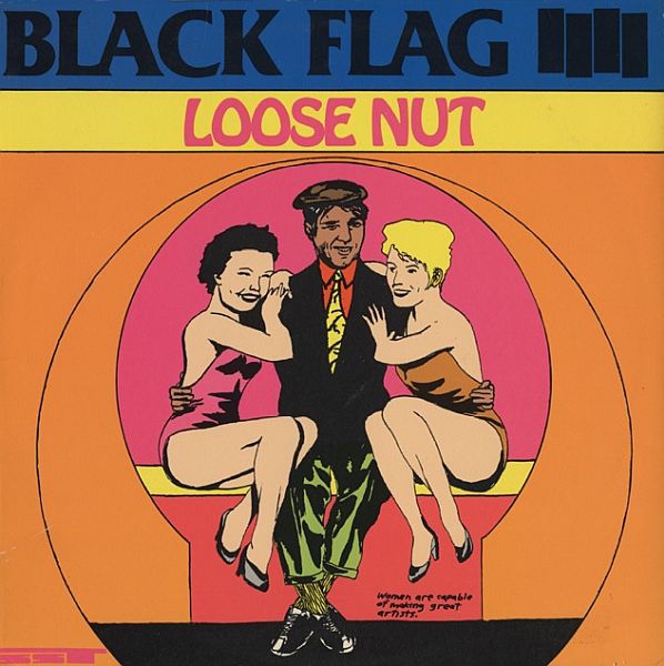 BLACK FLAG - Loose Nut LP