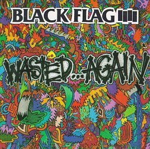 BLACK FLAG - Wasted Again LP