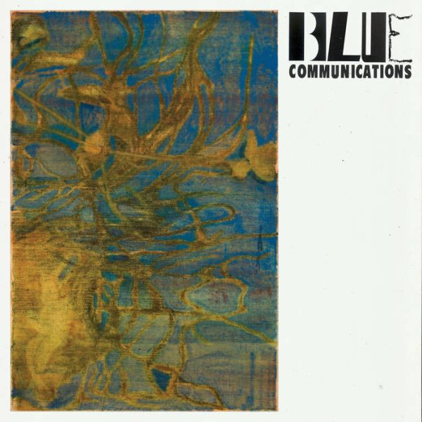 BLUE COMMUNICATIONS - s/t LP