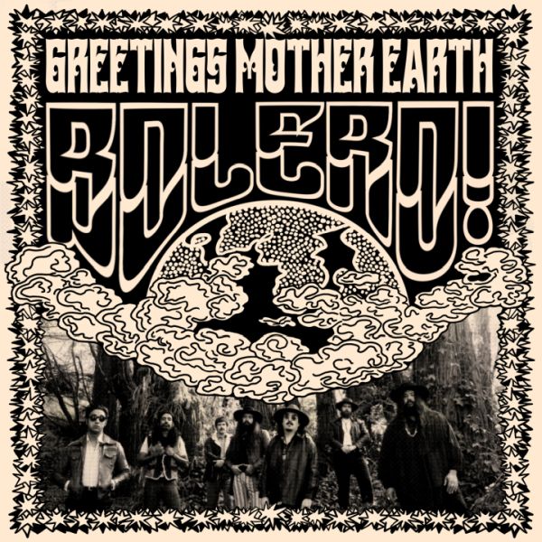 BOLERO! - Greetings Mother Earth LP