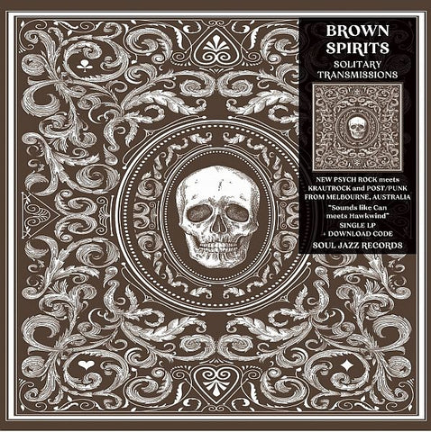 BROWN SPIRITS - Solitary Transmissions LP