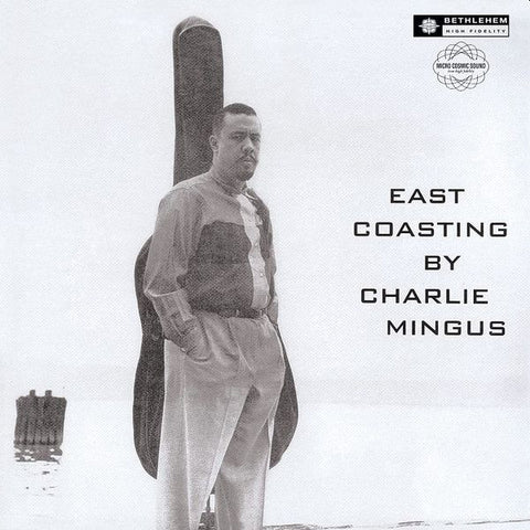 CHARLES MINGUS - East Coasting LP