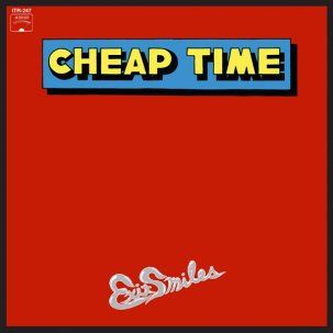 * PREORDER * CHEAP TIME - Exit Smiles LP