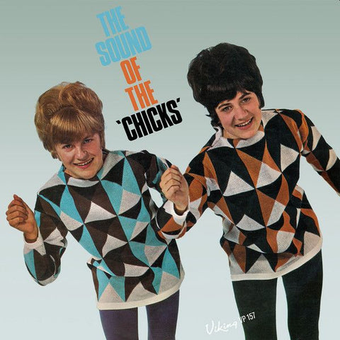 CHICKS - The Sound Of The Chicks LP (colour vinyl)