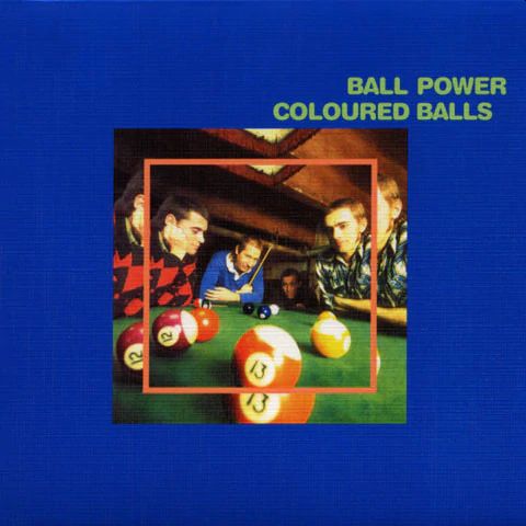 COLOURED BALLS - Ball Power LP (colour vinyl)