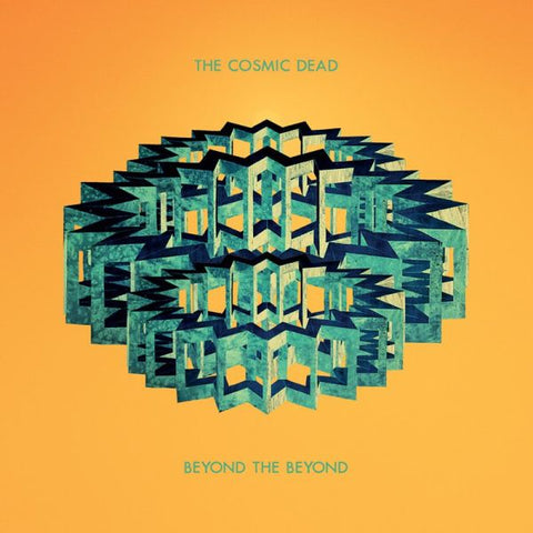 COSMIC DEAD - Beyond The Beyond LP (colour vinyl)