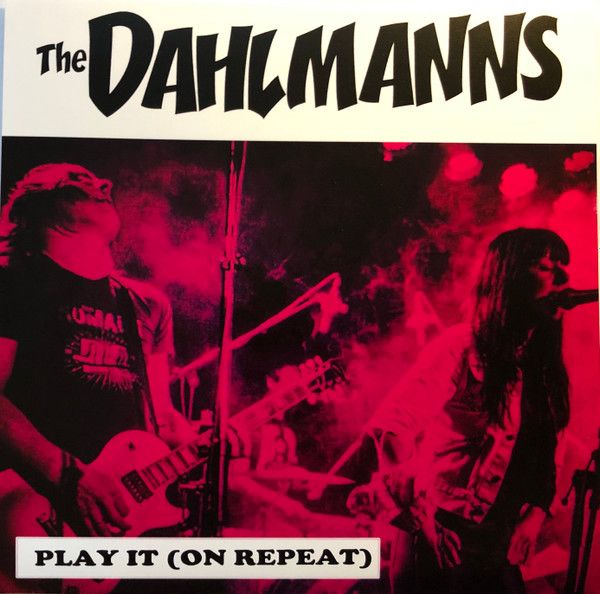 DAHLMANNS - Play It (On Repeat) 7" (colour vinyl)
