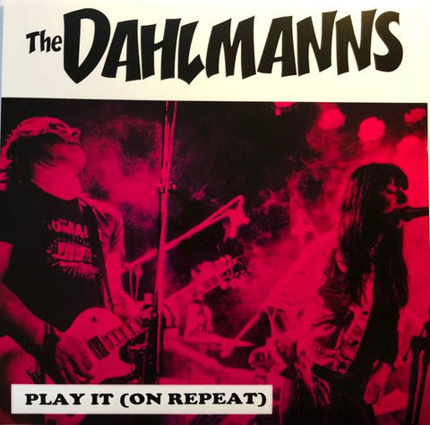 DAHLMANNS - Play It (On Repeat) 7" (colour vinyl)