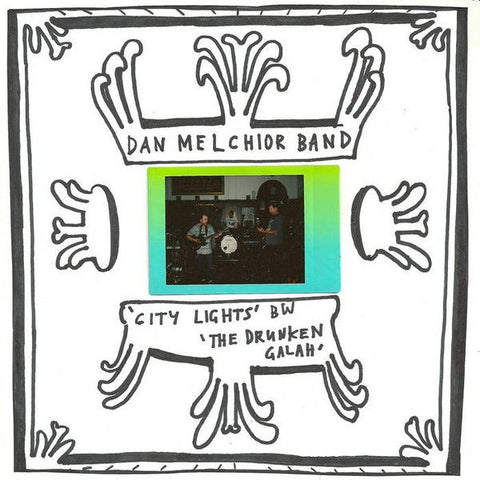 DAN MELCHIOR - City Lights / The Drunken Galah 7" (colour vinyl)