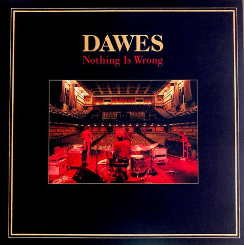 DAWES - Nothing Is Wrong (10th Anniversary Edition) 2LP (colour vinyl)