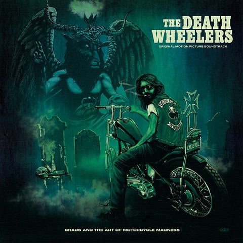 DEATH WHEELERS - Chaos And The Art Of Motorcycle Madness LP