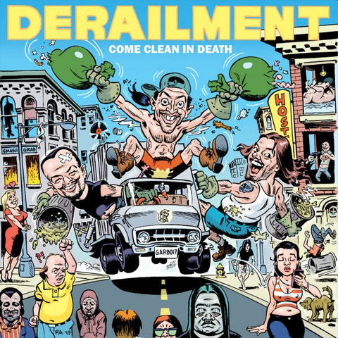 DERAILMENT - Come Clean In Death LP (colour vinyl)