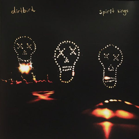 DIRTBIRD - Spirit Kings LP
