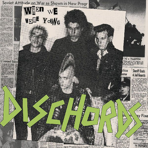 DISCHORDS - When We Were Young LP