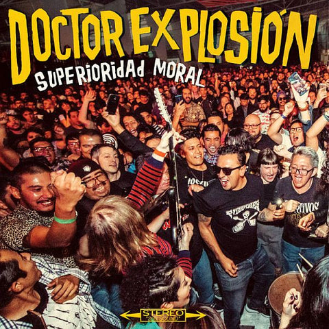 DOCTOR EXPLOSION - Superioridad Moral LP