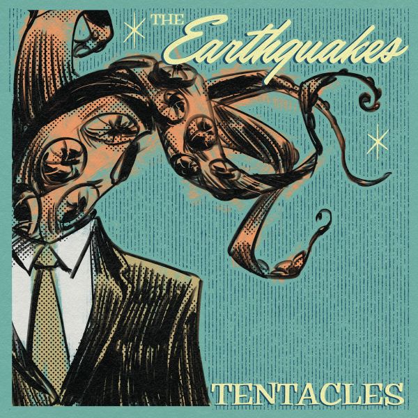 EARTHQUAKES - Tentacles LP