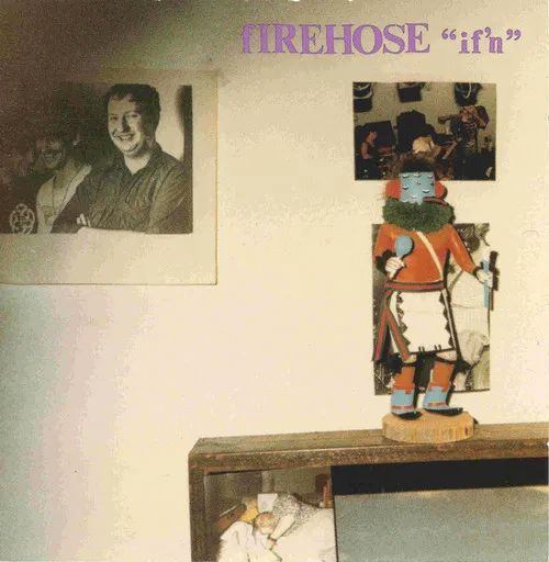 fIREHOSE - If'n LP