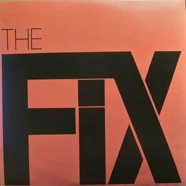 FIX - At The Speed Of Twisted Thought LP