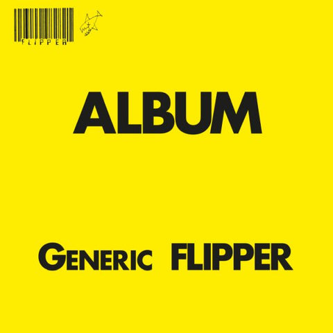 * PREORDER * FLIPPER - Generic Flipper LP (colour vinyl)