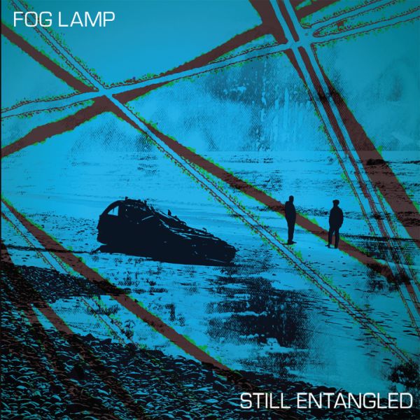 FOG LAMP - Still Entangled LP