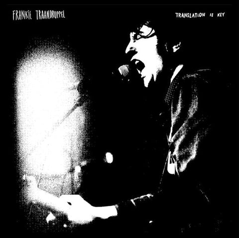 FRANKIE TRAANDRUPPEL - Translation Is Key LP