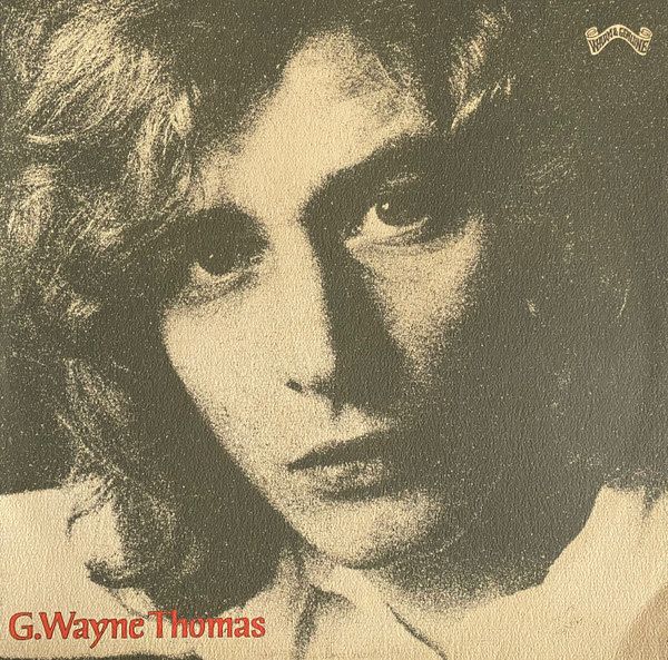 G. WAYNE THOMAS - s/t LP