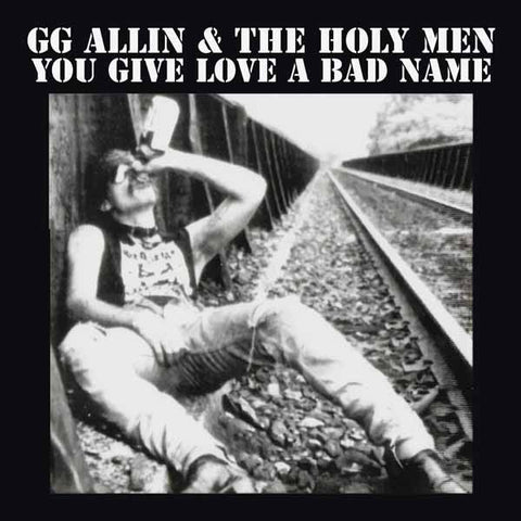 * PREORDER * GG ALLIN AND THE HOLY MEN - You Give Love A Bad Name LP (colour vinyl)