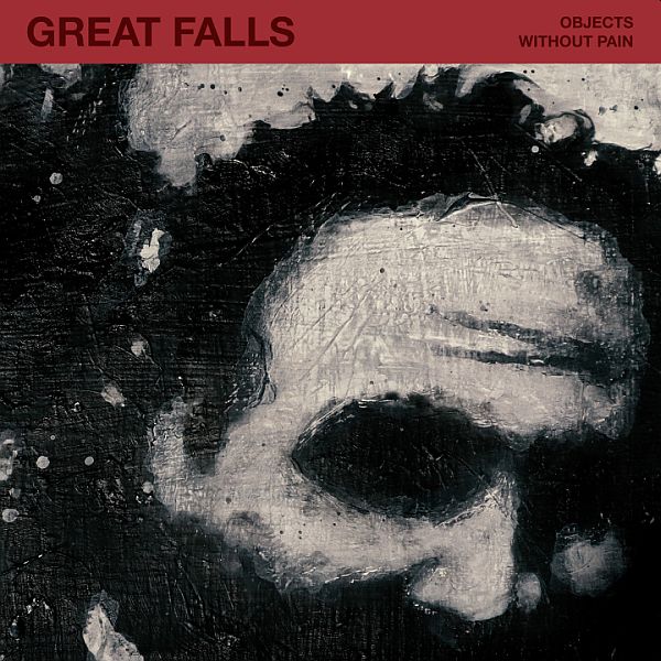 GREAT FALLS - Objects Without Pain 2LP