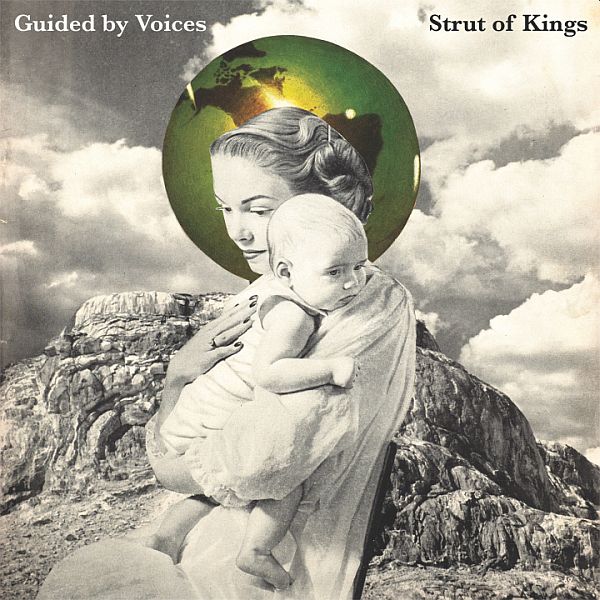 GUIDED BY VOICES - Strut Of Kings LP