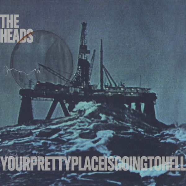 * PREORDER * HEADS - Yourprettyplaceisgoingtohell 2LP