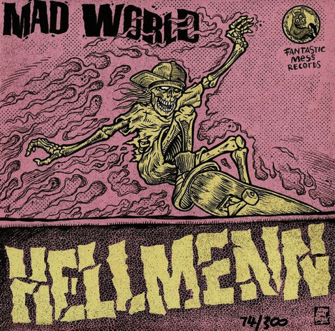 HELLMENN / SLUSH PUPPIES - Mad World / Hate To Skate 7" (colour vinyl)