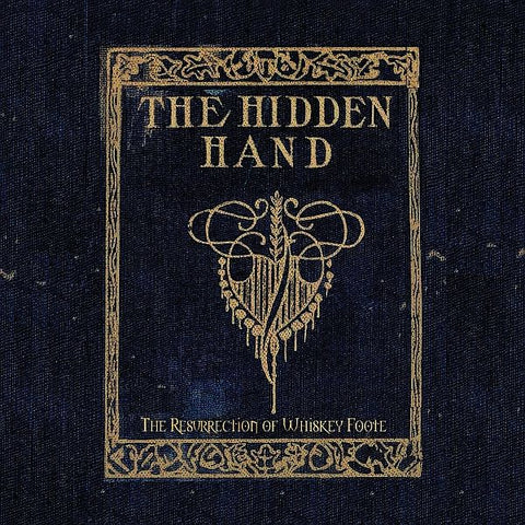 HIDDEN HAND - The Resurrection Of Whiskey Foote LP (colour vinyl)