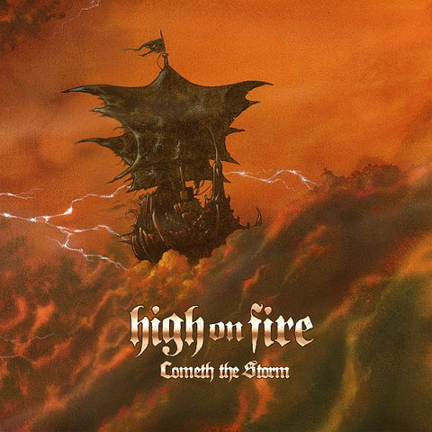 HIGH ON FIRE - Cometh The Storm 2LP (colour vinyl)
