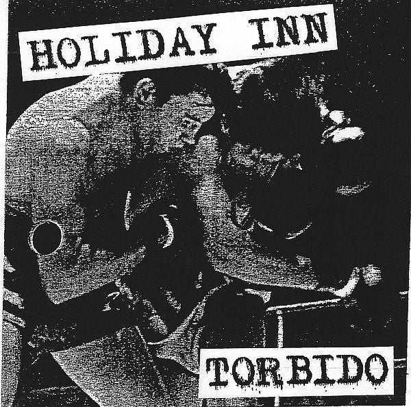 HOLIDAY INN - Torbido LP