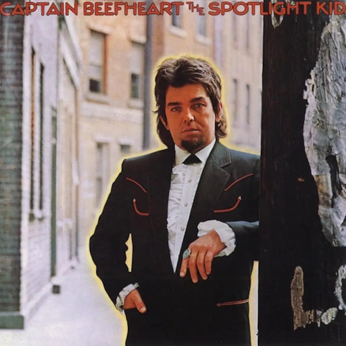 CAPTAIN BEEFHEART - Spotlight Kid (DELUXE EDITION) 2LP (RSD 2024)