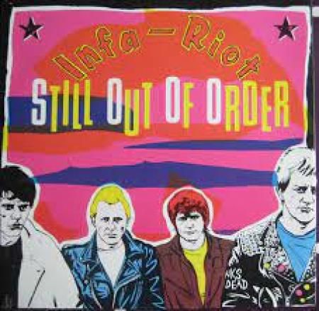 INFA-RIOT - Still Out Of Order LP